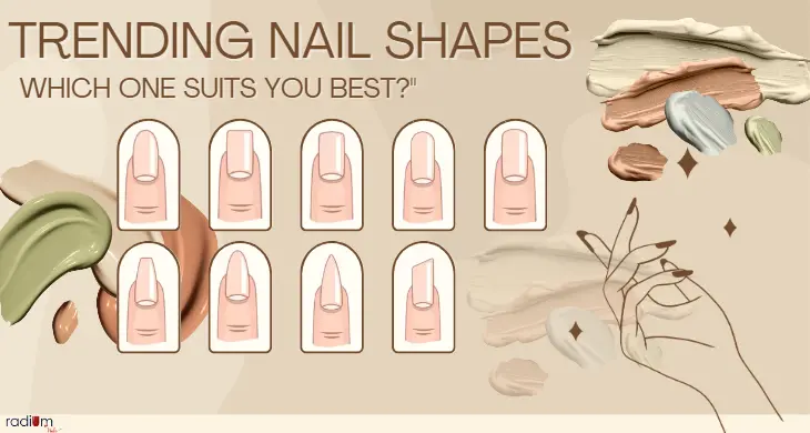 Trending Nail Shapes: Find Your Perfect Match