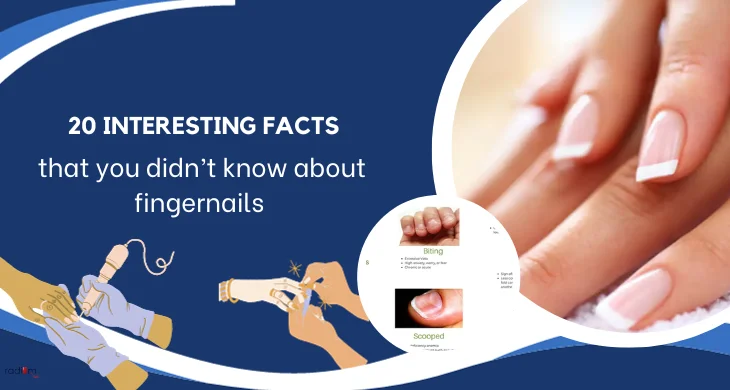 facts that you didn’t know about fingernails